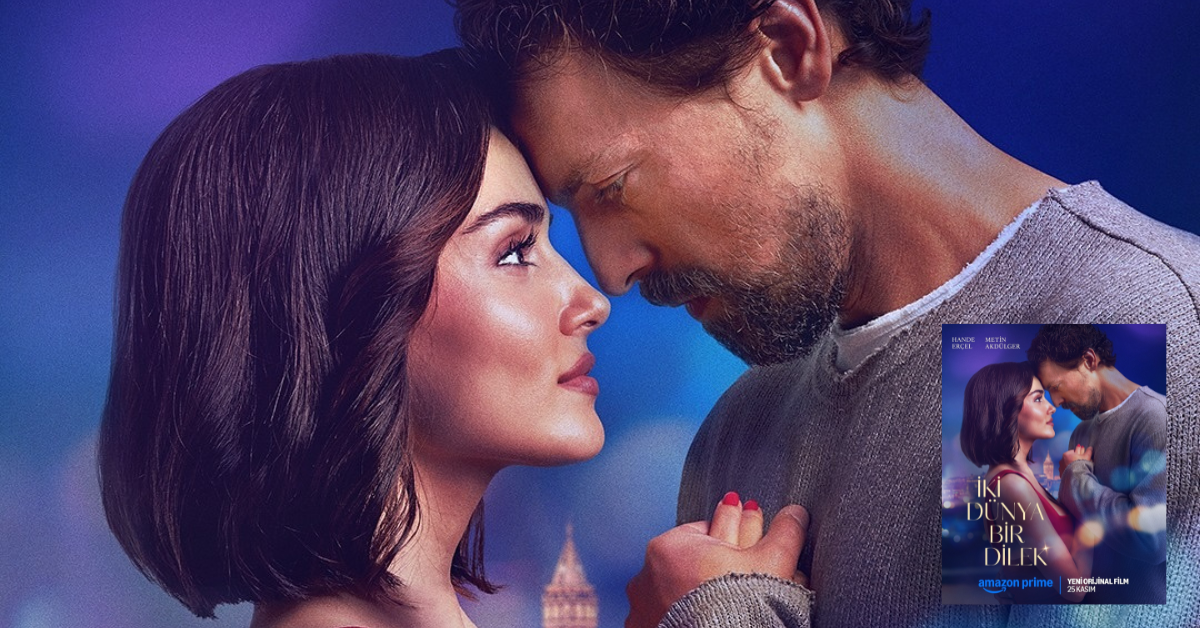 Official poster of İki Dünya Bir Dilek featuring Hande Erçel and Metin Akdülger in an emotional embrace against a starry night sk