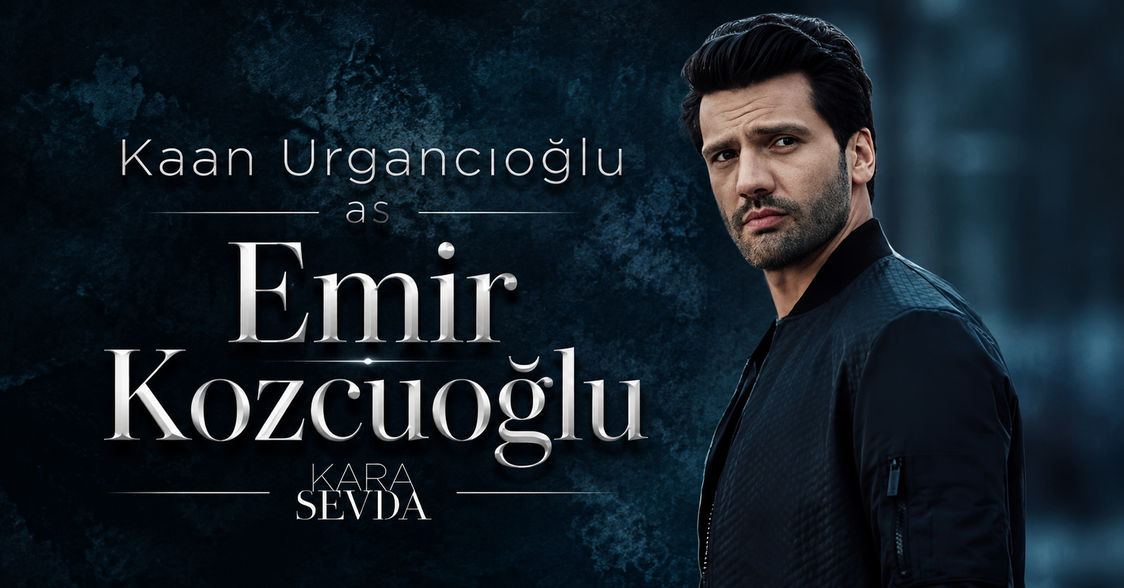 Kaan Urgancıoğlu as Emir Kozcuoğlu in Kara Sevda (Endless Love), the main antagonist of the award-winning Turkish drama series.