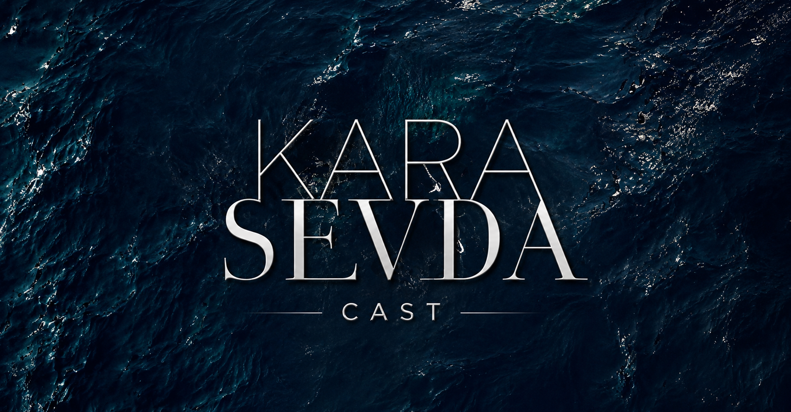 Kara Sevda cast complete guide featuring the title design for the Turkish drama with full character and actor information.