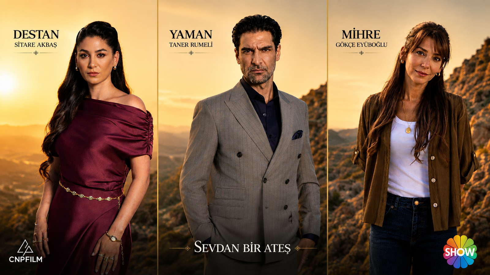 Sevdan Bir Ateş cast collage featuring Destan, Yaman and Mihre
